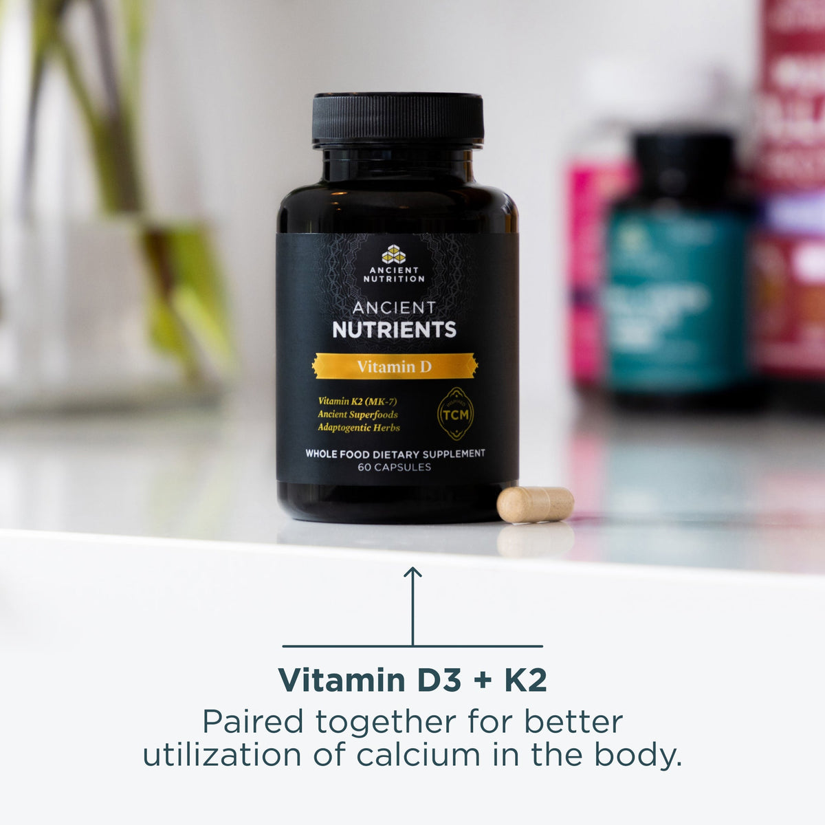 Vitamin D3 + K2 Paired together for better utilization of calcium in the body